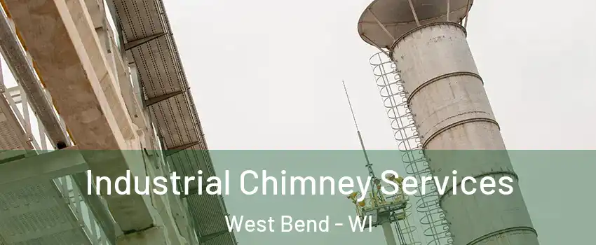 Industrial Chimney Services West Bend - WI